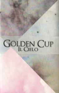 Il cielo - Golden Cup